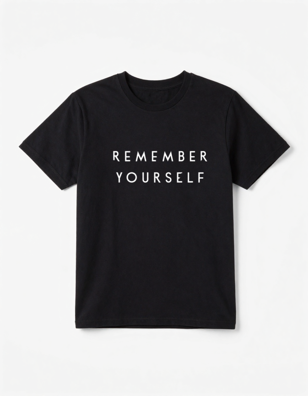 Remember Yourself T-Shirt