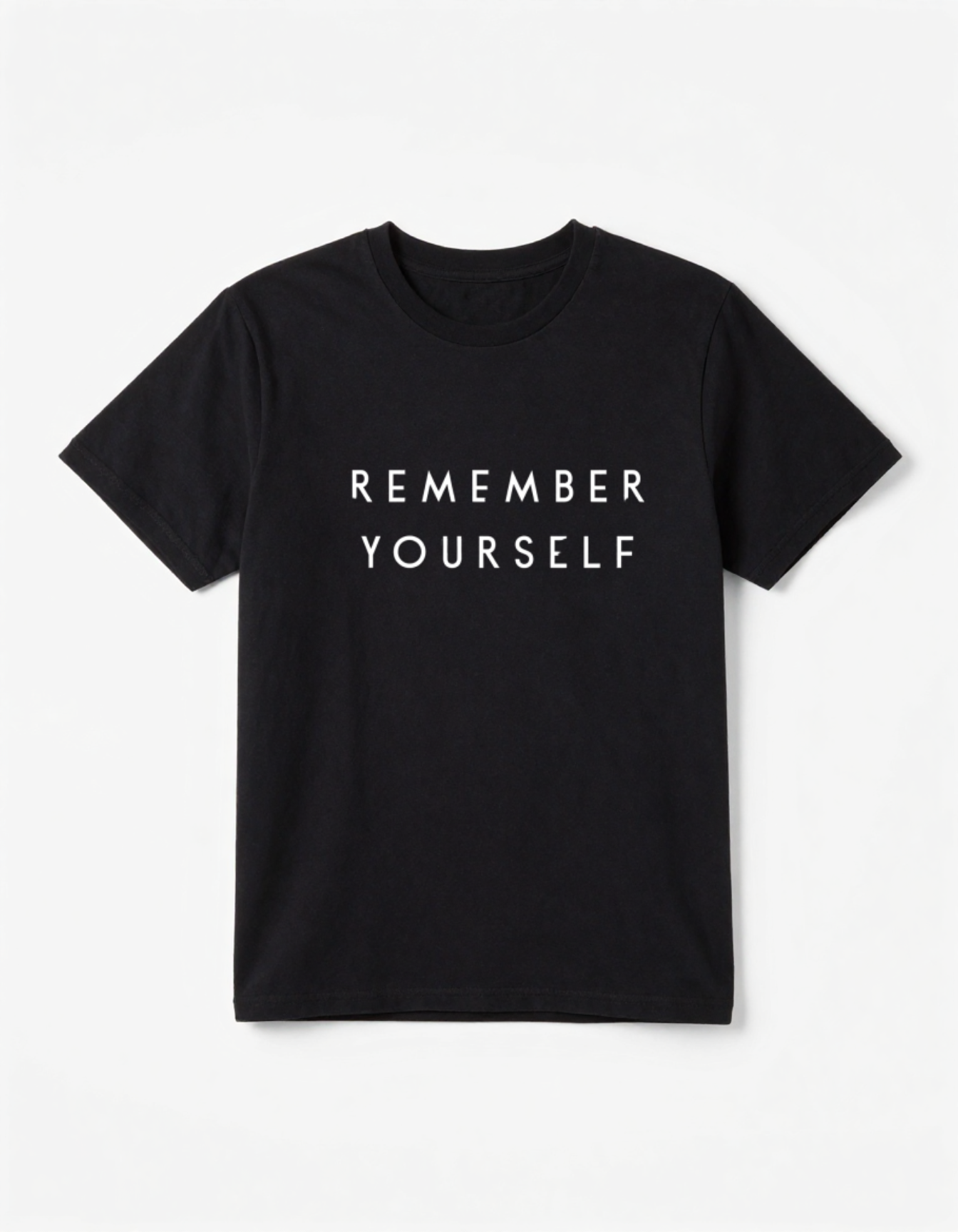 Remember Yourself T-Shirt